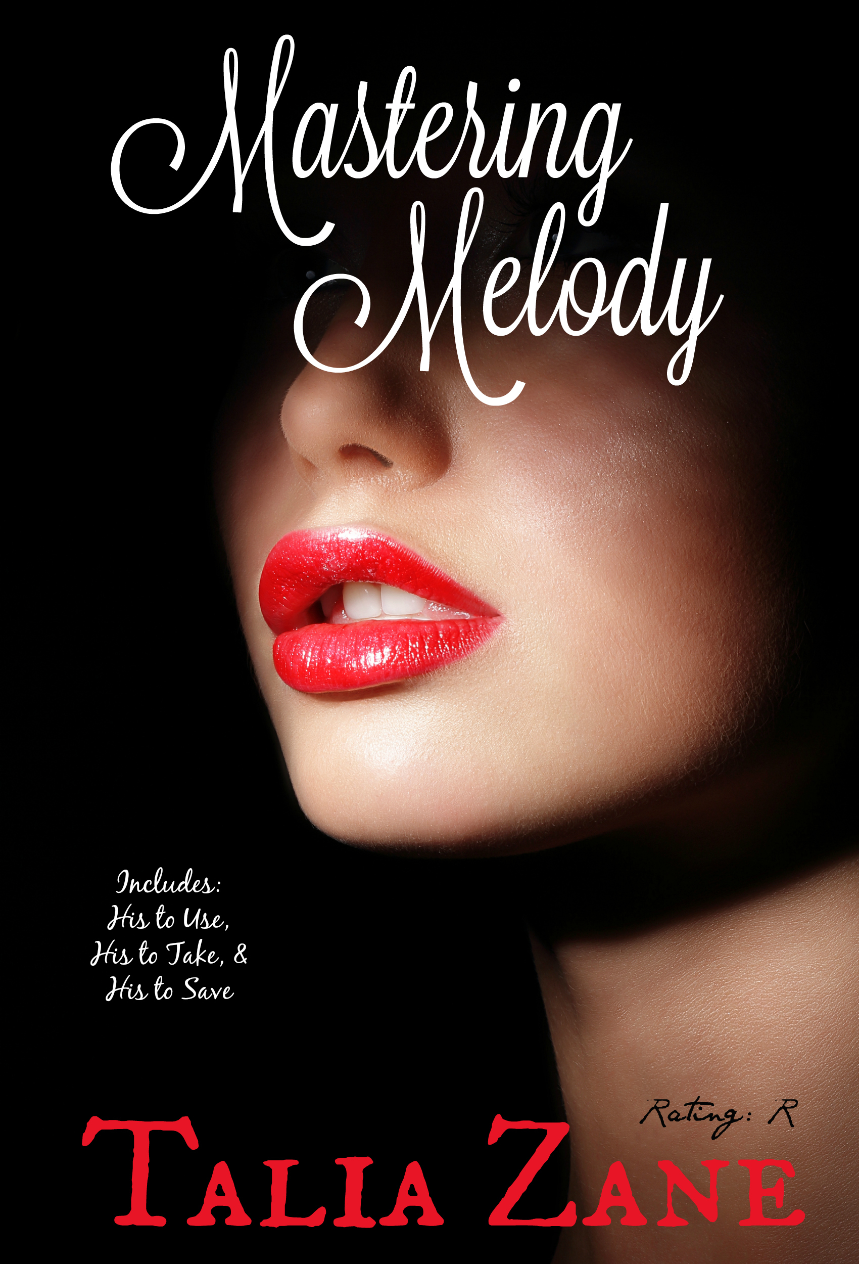 Mastering Melody by Talia Zane