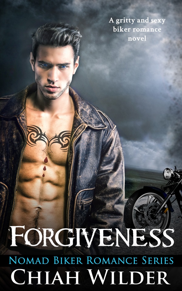 Featured Book: Forgiveness: Nomad Biker Romance by Chiah Wilder