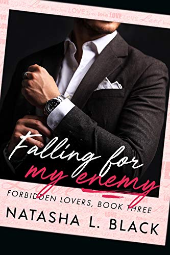 Featured Book:  Falling for my Enemy by Natasha L. Black