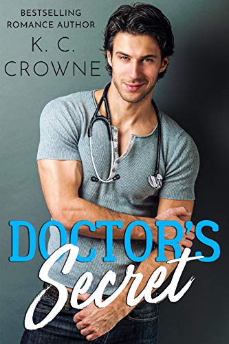 Featured Book:  Doctor's Secret by K.C. Crowne