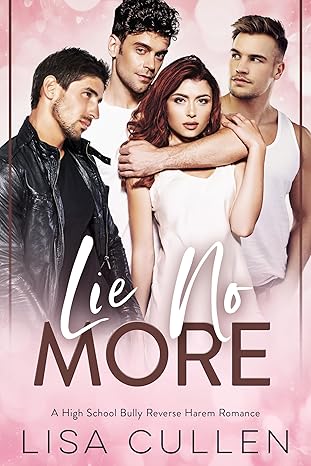 Lie No More by Lisa Cullen